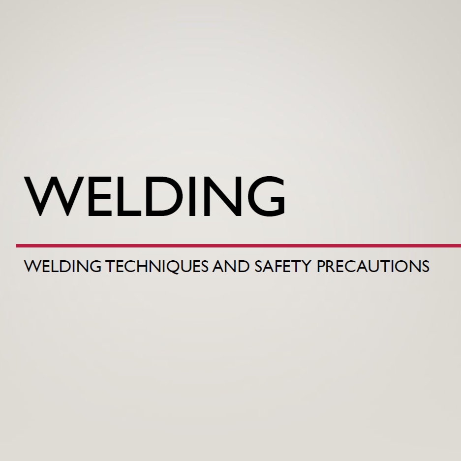 Welding Techniques and Safety Precautions pdf - Seaman Kowts ...